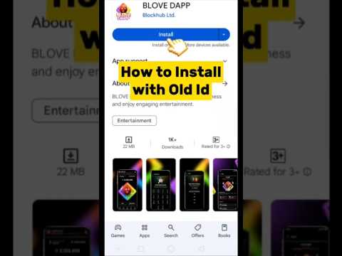 Blove DApp Install with Old Id #blovedapp