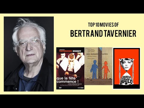 Bertrand Tavernier |  Top Movies by Bertrand Tavernier| Movies Directed by  Bertrand Tavernier