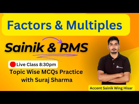 Factors & Multiples for Sainik & RMS School Full Complete Syllabus by Best Mathematics Suraj Sharma