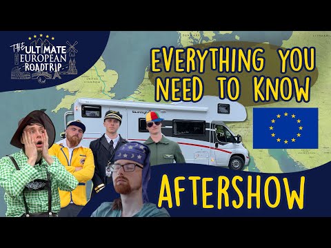 How to Travel Around Europe in a Motorhome | 13 Countries in 16 Days - Series 4 Aftershow (Part 2)