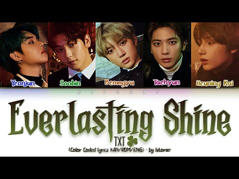 TXT – Everlasting Shine (永遠に光れ) (Black Clover Opening 12) (TV Ver.) Color Coded Lyrics KAN/ROM/ENG