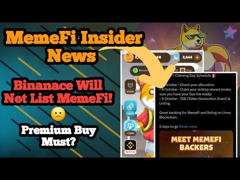 MemeFi Update | Insider News Leaked | MemeFi Binance Listing!