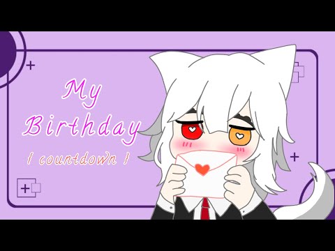 [COUNTDOWN] My Birthday - free talk santuy