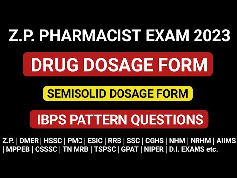 ZP PHARMACIST IBPS PATTERN QUESTIONS | SEMISOLID DOSAGE FORM MCQS | AIIMS PHARMACIST EXAM