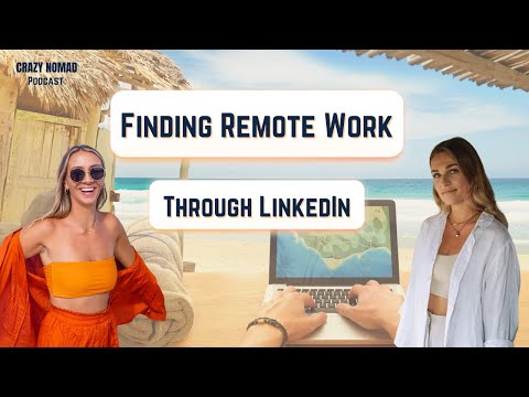 Finding Remote Work Through LinkedIn