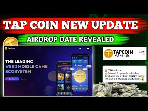 Tap Coin New update | Tap Coin Airdrop date Revealed | Tap Coin Token price