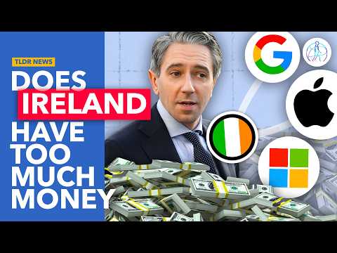 Why Ireland Has Too Much Money (and doesn't know how to spend it)