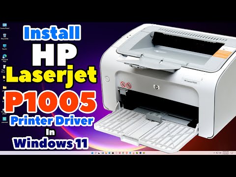 How to Download & Install HP LaserJet P1005 Printer Driver in Windows 11 Manually