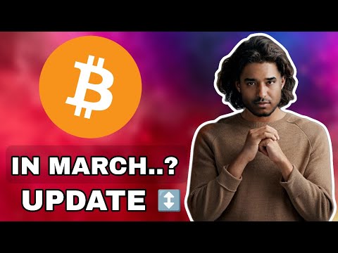 BITCOIN PRICE IMPORTANT UPDATE FOR MARCH MONTH 2023