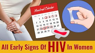 Early Signs of HIV in Women | HIV Symptoms in Women