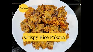 Crispy Rice Pakora Recipe#Teatime#snack#ricepakora