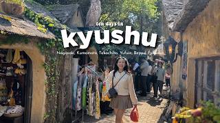 10 Days in Kyushu: Exploring Nagasaki, Yufuin, Fukuoka, Onsen Hopping & More!