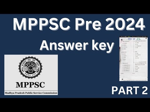 MPPSC Pre 2024 Answer Key Part 2 JUNE 2024 MPPSC PAPER ANALYSIS  | MPPSC ANSWER