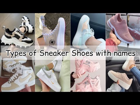 Types of sneakers for girl with name/Types of shoes for girls with name/Shoes for girls women ladies