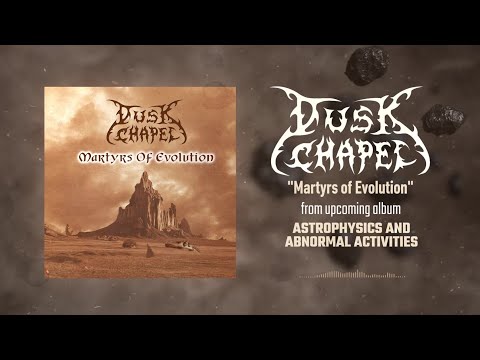 DUSK CHAPEL - Martyrs of Evolution (Official Lyric Video)