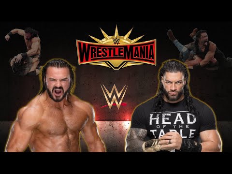 Full Match | Roman Reigns vs Drew McIntyre | Falls Count Anywhere | WrestleMania