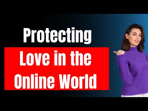 Digital Boundaries: Protecting Love in the Online World