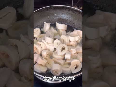 Soya Chaap Recipe 😋 #Shorts#shortsvideo#youtubeshorts#recipe