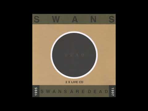 Swans - Not Alone (Final Tour 1997)