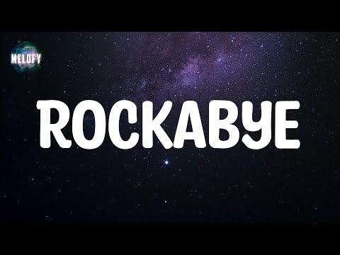 Clean Bandit - Rockabye (feat. Sean Paul & Anne-Marie) (Lyrics)