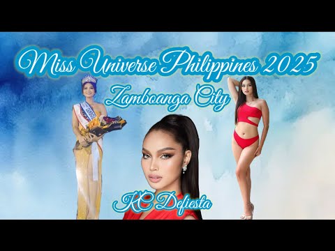 KC Defiesta Miss Universe Philippines Zamboanga City 2025 #MUPH2025