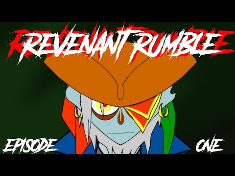 Revenant Rumble Episode 1