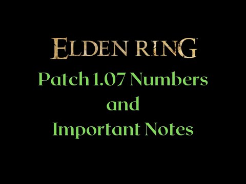 Patch 1.07 Initial Breakdown with Numbers - Elden Ring