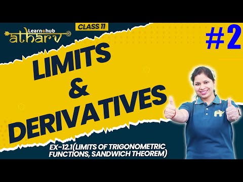 Limits & Derivatives Class 11 Maths NCERT Chapter 12 #2 | Ex-12.1 (Sandwich Theorem) | Atharv Batch