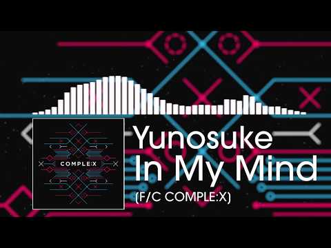 Yunosuke - In My Mind [F/C COMPLE:X]