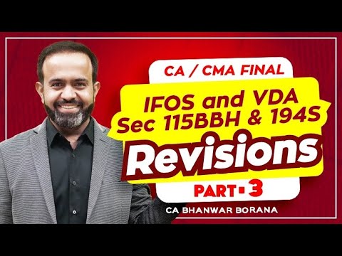 Revision | Final DT MAY/NOV-23 | IFOS & VDA Section 115BBH & 194S | PART - 3