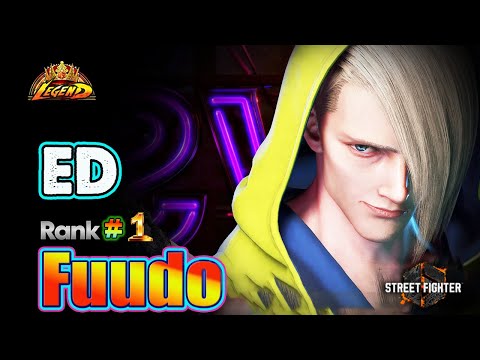 SF6 🔥 Fuudo (ED #1Rank) Spectacular Gameplay & Combos !🔥TopRanked Match🔥 SF6 DLC  Replays🔥