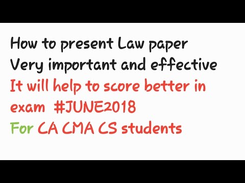 How to present Law paper in examination for CMA CA students