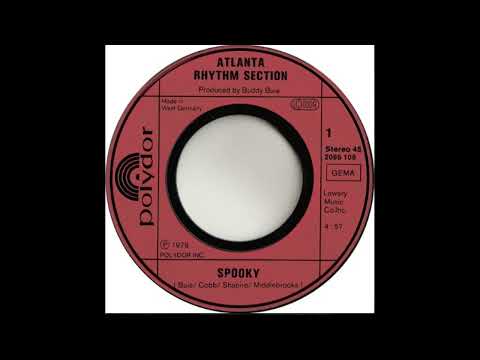 Atlanta Rhythm Section - Spooky (1979)