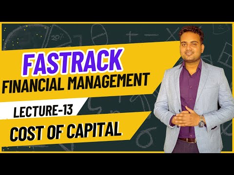 Ca Inter Financial management Fastrack Batch for May 2024 Attempt| Lecture 13| Cost of Capital