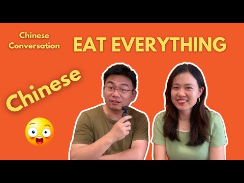 Do the Chinese Really Eat Everything?! 中国人真的什么都吃吗|Chinese Conversation