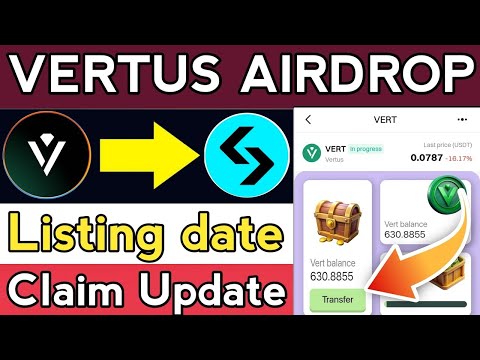 Vertus Mining: Calculate Airdrop Profit | Listing & Withdrawal