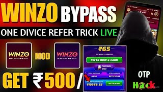 WINZO GOLD ONE DEVICE UNLIMITED REFER TRICK 🔥|WINZO APP SE PAISE KAISE KAMAYE