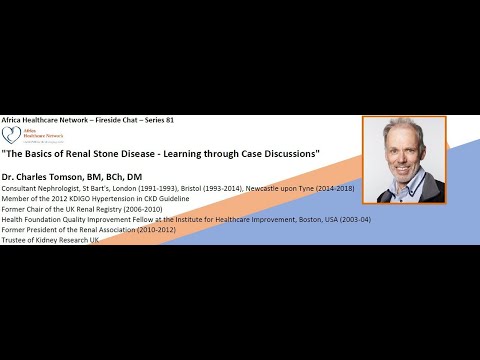 The Basics of Renal Stone Disease - Learning through Case Discussions : Dr.Charles Tomson