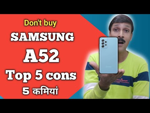 Samsung A52 top 5 major cons and downgrades | don't buy Samsung A52