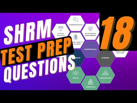 SHRM Test Prep | SHRM CP & SHRM SCP Practice Questions | Part 18