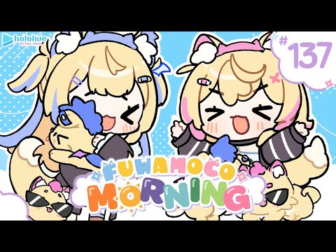 【FUWAMOCO MORNING】episode 137 🐾 #FWMCMORNING