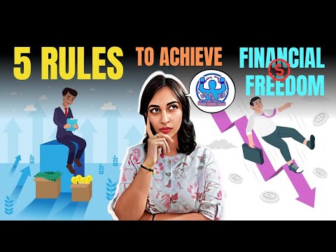 5 GOLDEN RULES to Achieve FINANCIAL FREEDOM / FINANCIAL INDEPENDENCE