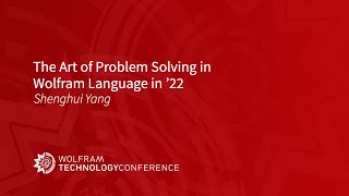 The Art of Problem Solving in Wolfram Language in '22