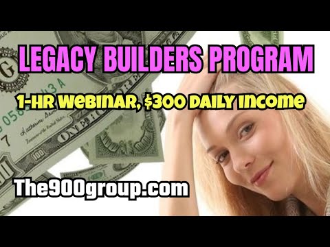 LEGACY BUILDERS PROGRAM: 1-Hour Webinar, Income Testimony