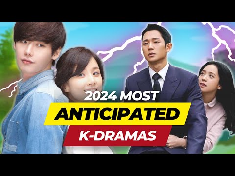 Top 10 Most Anticipated Korean Dramas of 2024 | Best K-drama 2024