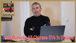 Tesla Dominates Chinese Electric Vehicles in Europe!