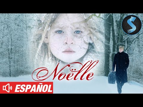 Noelle (2007) | Película Completa | Drama Navidad | Redención en un Encantador Relato Navideño