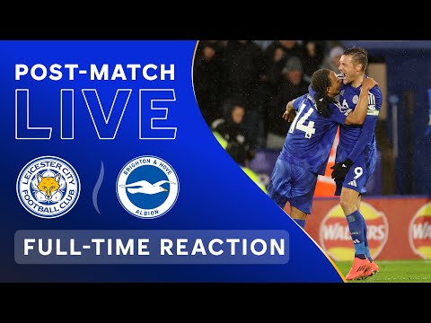 REACTION TO DRAMATIC LATE EQUALISER 🤯 | POST-MATCH LIVE! Leicester City 2 Brighton 2