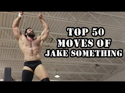 Top 50 Moves of Jake Something