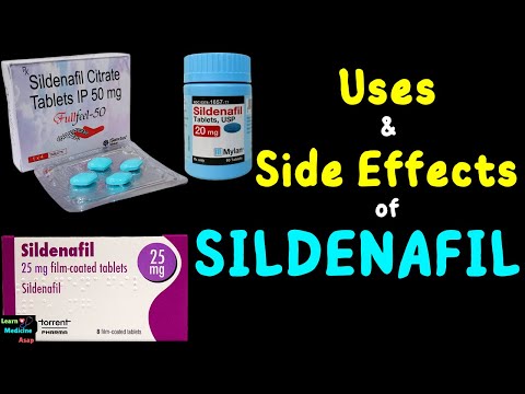 Sildenafil – Side Effects, Uses, Mechanism of Action, Dosage, Interactions, Warnings